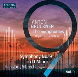 Bruckner Anton - The Bruckner Symphonies, Vol. 9 in der Gruppe CD bei Bengans Skivbutik AB (5516083)