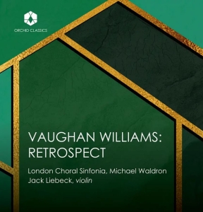 London Choral Sinfonia - Ralph Vaughan Williams: Retrospect in der Gruppe CD / Klassiskt bei Bengans Skivbutik AB (5516094)