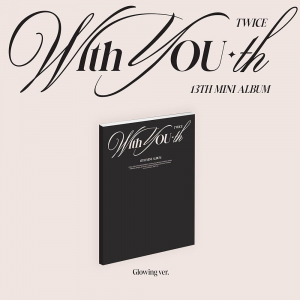 Twice - With You-Th (Glowing Ver.) in der Gruppe CD bei Bengans Skivbutik AB (5516456)