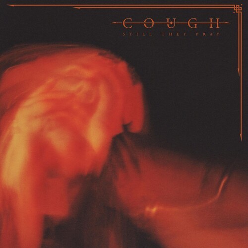 Cough - Still They Pray in der Gruppe VINYL / Hårdrock bei Bengans Skivbutik AB (5516481)