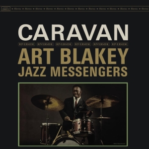 Art Blakey & The Jazz Messengers - Caravan in der Gruppe UNSERE TIPPS / Freitagsveröffentlichungen / Fredag Den 1:a Mars 2024 bei Bengans Skivbutik AB (5516499)