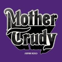 Mother Trudy - Abyss Road (Vinyl) in der Gruppe UNSERE TIPPS / Freitagsveröffentlichungen / Fredag Den 16:e Februari 2024 bei Bengans Skivbutik AB (5516531)