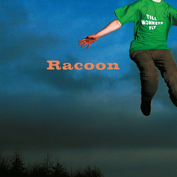 Racoon - Till Monkeys Fly in der Gruppe VINYL / Pop-Rock bei Bengans Skivbutik AB (5516568)