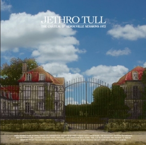 Jethro Tull - The Chateau D Herouville Sessi in der Gruppe UNSERE TIPPS / Freitagsveröffentlichungen / Fredag Den 15:e Mars 2024 bei Bengans Skivbutik AB (5516625)