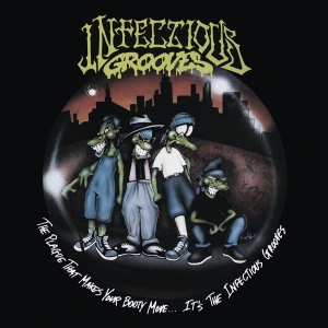Infectious Grooves - The Plague That Makes Your Booty Move.... It's The Infectious Grooves in der Gruppe Kommande produkter - 10 procent bei Bengans Skivbutik AB (5516643)