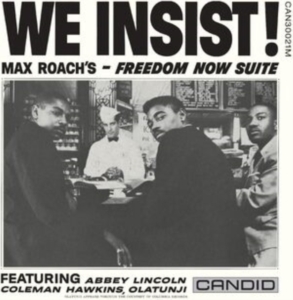 Roach Max - We Insist (Mono) in der Gruppe UNSERE TIPPS / Freitagsveröffentlichungen / Fredag Den 15:e Mars 2024 bei Bengans Skivbutik AB (5516697)