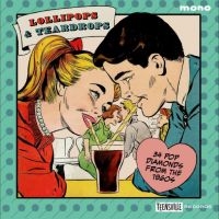 Various Artists - Lollipops & Teardrops (34 Pop Diamo in der Gruppe UNSERE TIPPS / Freitagsveröffentlichungen / Fredag Den 23:e Februari 2024 bei Bengans Skivbutik AB (5516707)
