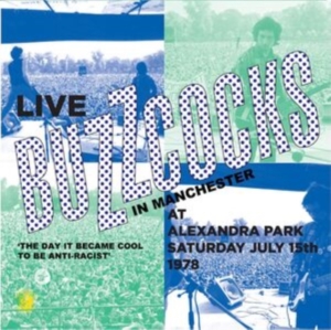 Buzzcocks - Live Alexandra Park Manchester 1978 in der Gruppe UNSERE TIPPS / Freitagsveröffentlichungen / Fredag Den 23:e Februari 2024 bei Bengans Skivbutik AB (5516717)
