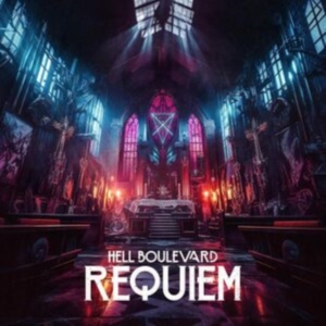 Hell Boulevard - Requiem in der Gruppe UNSERE TIPPS / Freitagsveröffentlichungen / Fredag Den 15:e Mars 2024 bei Bengans Skivbutik AB (5516740)