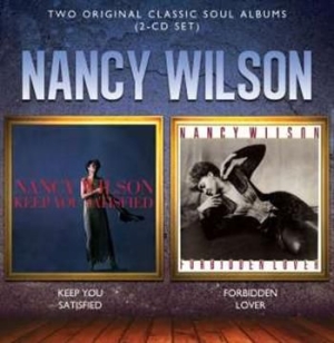 Nancy Wilson - Keep You Satisfied/Forbidden Lover in der Gruppe CD / RnB-Soul bei Bengans Skivbutik AB (551677)
