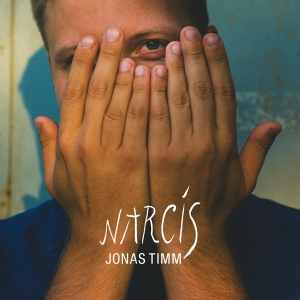 Jonas Timm - Narcis in der Gruppe Kommande produkter - 10 procent bei Bengans Skivbutik AB (5516816)