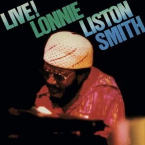 Lonnie Liston Smith - Live! in der Gruppe UNSERE TIPPS / Freitagsveröffentlichungen / Fredag Den 23:e Februari 2024 bei Bengans Skivbutik AB (5516903)