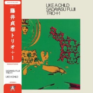 Fujii Sadayasu Trio - Like A Child in der Gruppe Övrigt /  bei Bengans Skivbutik AB (5516976)