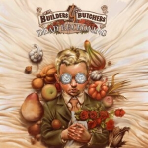 Builders And The Butchers The - Dead Reckoning (Turquoise Vinyl) in der Gruppe Övrigt / bei Bengans Skivbutik AB (5517057)