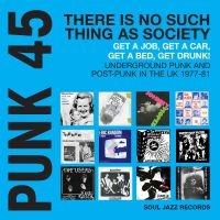 Soul Jazz Records Presents - Punk 45: There?S No Such Thing As S in der Gruppe UNSERE TIPPS / Freitagsveröffentlichungen / Fredag Den 9:e Februari 2024 bei Bengans Skivbutik AB (5517086)