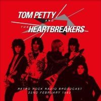 Petty Tom & The Heartbreakers - Retro Rock Radio Broadcast, 22 Nd F in der Gruppe UNSERE TIPPS / Freitagsveröffentlichungen / Fredag Den 15:e Mars 2024 bei Bengans Skivbutik AB (5517094)