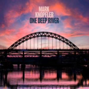Mark Knopfler - One Deep River in der Gruppe Kommande produkter - 10 procent bei Bengans Skivbutik AB (5517163)
