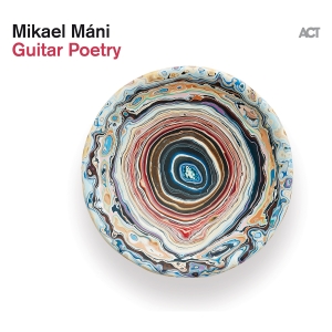 Máni Mikael - Guitar Poetry in der Gruppe VINYL / Jazz bei Bengans Skivbutik AB (5517170)