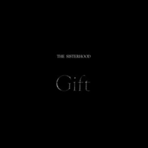 Sisterhood The - Gift (Silver Vinyl) in der Gruppe UNSERE TIPPS / Freitagsveröffentlichungen / Fredag den 8:e Mars 2024 bei Bengans Skivbutik AB (5517207)