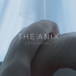 The Anix - Ephemeral in der Gruppe VINYL / Pop-Rock bei Bengans Skivbutik AB (5517224)
