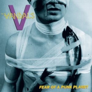 The Vandals - Fear Of A Punk Planet in der Gruppe UNSERE TIPPS / Freitagsveröffentlichungen / Fredag Den 1:a Mars 2024 bei Bengans Skivbutik AB (5517254)