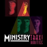 Ministry - Trax! Rarities in der Gruppe UNSERE TIPPS / Freitagsveröffentlichungen / Fredag Den 1:a Mars 2024 bei Bengans Skivbutik AB (5517278)
