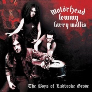 Motörhead Lemmy Larry Wallis - The Boys Of Ladbroke Grove in der Gruppe UNSERE TIPPS / Freitagsveröffentlichungen / Fredag Den 1:a Mars 2024 bei Bengans Skivbutik AB (5517328)