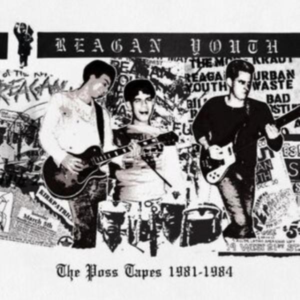 Reagan Youth - The Poss Tapes - 1981-1984 in der Gruppe VINYL / Bestseller bei Bengans Skivbutik AB (5517366)