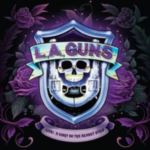 L.A. Guns - Live! A Night On The Sunset Strip in der Gruppe UNSERE TIPPS / Freitagsveröffentlichungen / Fredag Den 1:a Mars 2024 bei Bengans Skivbutik AB (5517373)