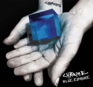 Chrome - Blue Exposure in der Gruppe UNSERE TIPPS / Freitagsveröffentlichungen / Fredag Den 1:a Mars 2024 bei Bengans Skivbutik AB (5517383)