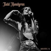 Todd Rundgren - Live In Nyc '78 in der Gruppe UNSERE TIPPS / Freitagsveröffentlichungen / Fredag Den 1:a Mars 2024 bei Bengans Skivbutik AB (5517389)