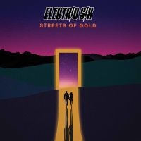 Electric Six - Streets Of Gold in der Gruppe UNSERE TIPPS / Freitagsveröffentlichungen / Fredag Den 1:a Mars 2024 bei Bengans Skivbutik AB (5517394)