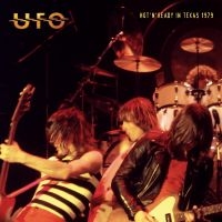 Ufo - Hot N' Ready In Texas 1979 in der Gruppe UNSERE TIPPS / Freitagsveröffentlichungen / Fredag Den 1:a Mars 2024 bei Bengans Skivbutik AB (5517395)