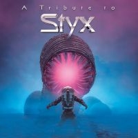 Various Artists - A Tribute To Styx in der Gruppe CD bei Bengans Skivbutik AB (5517398)