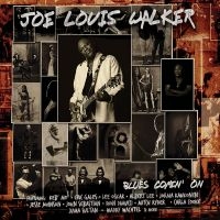 Joe Louis Walker - Blues Comin' On in der Gruppe UNSERE TIPPS / Freitagsveröffentlichungen / Fredag Den 1:a Mars 2024 bei Bengans Skivbutik AB (5517420)
