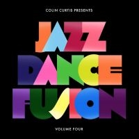 Curtis Colin - Colin Curtis Presents Jazz Dance Fu in der Gruppe UNSERE TIPPS / Freitagsveröffentlichungen / Fredag Den 1:a Mars 2024 bei Bengans Skivbutik AB (5517567)