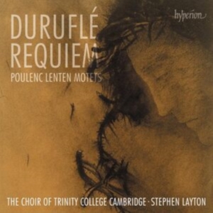 Duruflé Maurice Poulenc Francis - Duruflé: Requiem Poulenc: Lenten M in der Gruppe CD / Klassiskt bei Bengans Skivbutik AB (5517689)