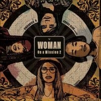 Vibronics - Woman On A Mission 2 in der Gruppe UNSERE TIPPS / Freitagsveröffentlichungen / Fredag Den 9:e Februari 2024 bei Bengans Skivbutik AB (5517810)
