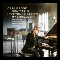 Carl Bagge - Don't Talk (Put Your Head on My Shoulder) LP in der Gruppe UNSERE TIPPS / Freitagsveröffentlichungen / Fredag den 8:e Mars 2024 bei Bengans Skivbutik AB (5517844)