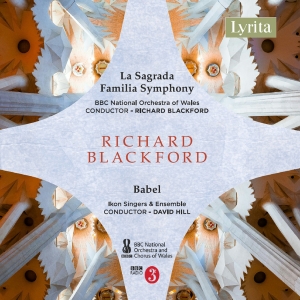 Richard Blackford - La Sagrada Familia Symphony Babel, in der Gruppe CD bei Bengans Skivbutik AB (5517987)