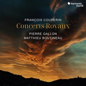 Pierre Gallon & Matthieu Boutineau - Francois Couperin: Concerts Royaux in der Gruppe CD bei Bengans Skivbutik AB (5518091)
