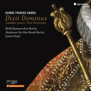 Rias Kammerchor Berlin & Akademie Fur Alte Musik Berlin & Justin Doyle - Georg Friedrich Handel: Dixit Dominus in der Gruppe Kommande produkter - 10 procent bei Bengans Skivbutik AB (5518092)