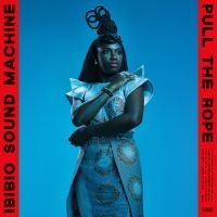 Ibibio Sound Machine - Pull The Rope (Ltd Red/Blue/Black S in der Gruppe Kommande produkter - 10 procent bei Bengans Skivbutik AB (5518114)