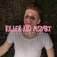 Killer Kid Mozart - Crying In Overdrive in der Gruppe Kommande produkter - 10 procent bei Bengans Skivbutik AB (5518268)
