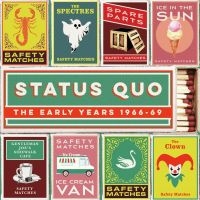 Status Quo - The Early Years (1966-69) in der Gruppe UNSERE TIPPS / Freitagsveröffentlichungen / Fredag Den 15:e Mars 2024 bei Bengans Skivbutik AB (5518335)