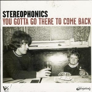 Stereophonics - You Gotta Go There in der Gruppe CD / Pop-Rock bei Bengans Skivbutik AB (5518376)
