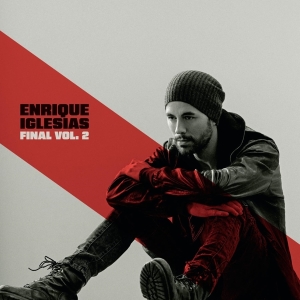 Iglesias Enrique - Final (Vol.2) in der Gruppe VINYL / Pop-Rock,World Music bei Bengans Skivbutik AB (5518380)