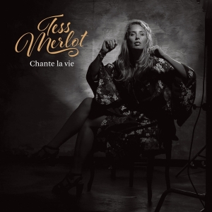 Tess Merlot - Chante La Vie in der Gruppe CD bei Bengans Skivbutik AB (5518386)