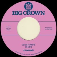 Les Imprimés - Love & Flowers 45 Edit B/W You in der Gruppe UNSERE TIPPS / Freitagsveröffentlichungen / Fredag Den 16:e Februari 2024 bei Bengans Skivbutik AB (5518393)
