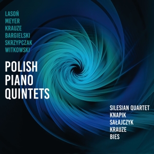 Silesian Quartet Eugeniusz Knapik - Polish Piano Quintets in der Gruppe CD bei Bengans Skivbutik AB (5518460)